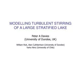 MODELLING TURBULENT STIRRING OF A LARGE STRATIFIED LAKE