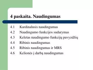 4 paskaita naudingumas