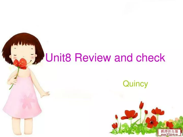 unit8 review and check