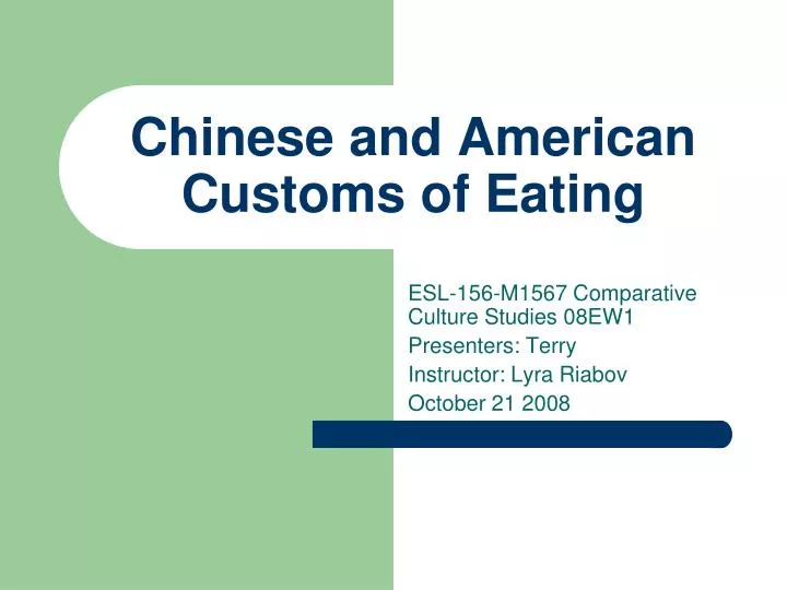 chinese and american customs of eating