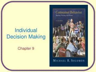 Individual Decision Making Chapter 9