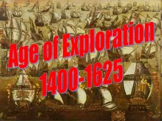 Age of Exploration 1400-1625