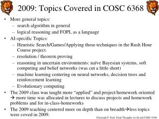 2009: Topics Covered in COSC 6368