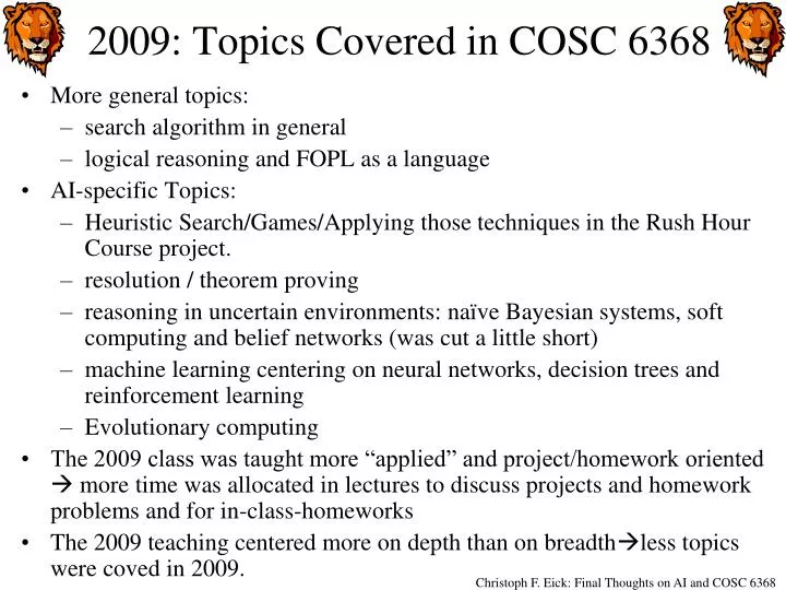 2009 topics covered in cosc 6368