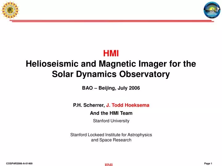 hmi helioseismic and magnetic imager for the solar dynamics observatory bao beijing july 2006