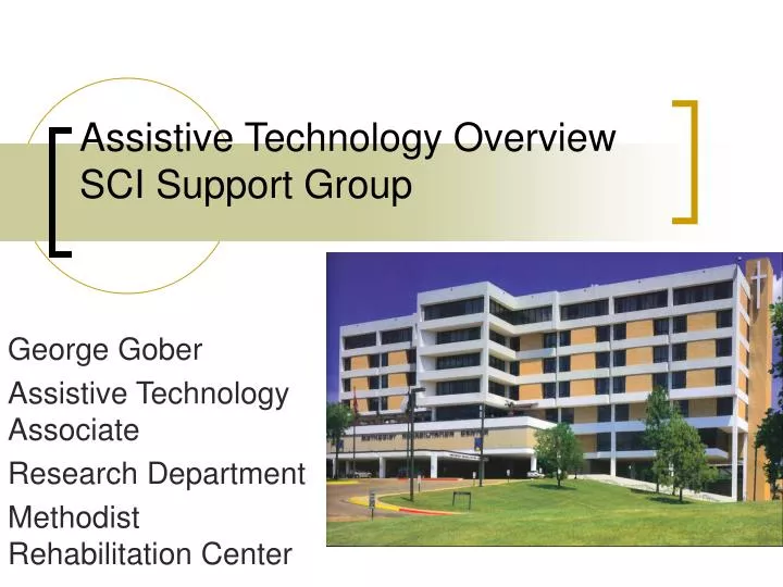 assistive technology overview sci support group