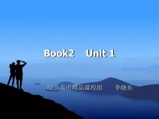 Book2 Unit 1