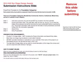 2014 AIA San Diego Design Awards Submission Instructions Slide