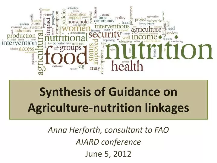 synthesis of guidance on agriculture nutrition linkages