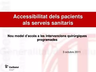 nou model d acc s a les intervencions quir rgiques programades