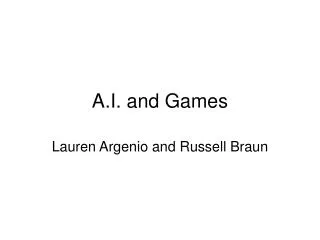 A.I. and Games