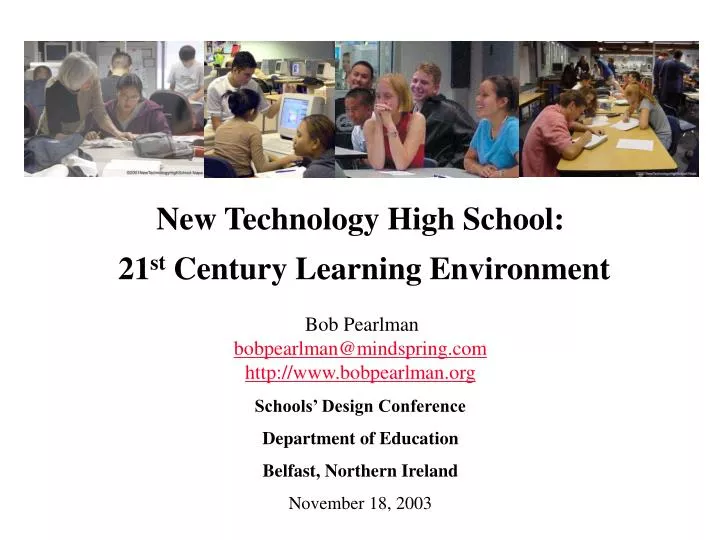 new technology high school 21 st century learning environment