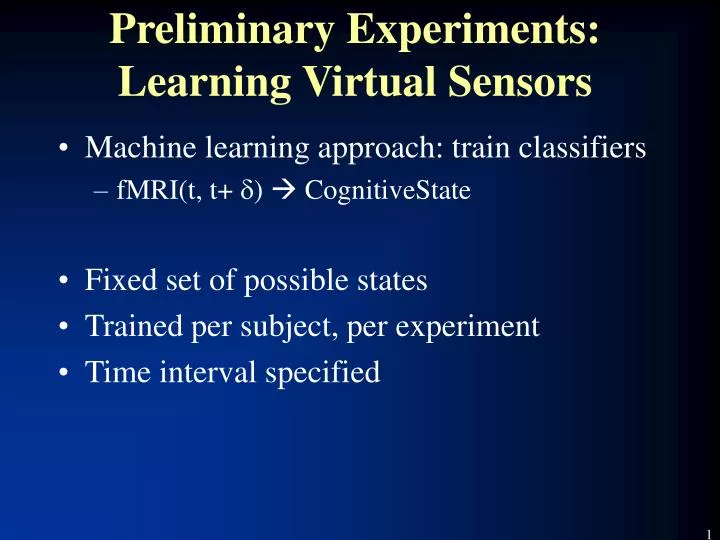 preliminary experiments learning virtual sensors