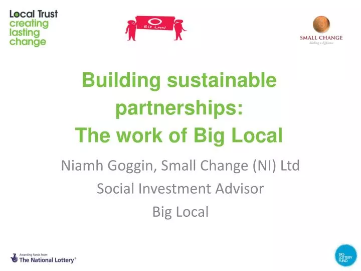 building sustainable partnerships the work of big local