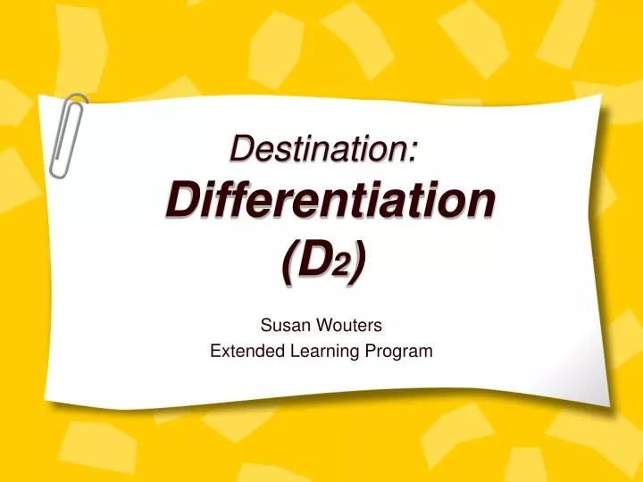 destination differentiation d 2