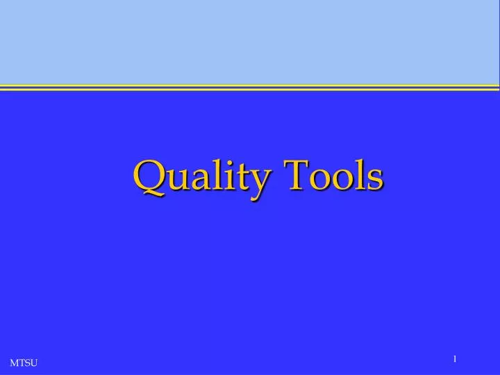 quality tools