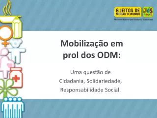 mobiliza o em prol dos odm