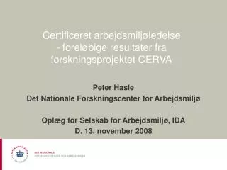 certificeret arbejdsmilj ledelse forel bige resultater fra forskningsprojektet cerva