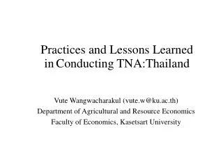 Practices and Lessons Learned in Conducting TNA : Thailand