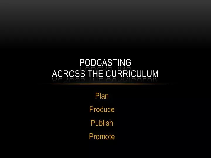 podcasting across the curriculum