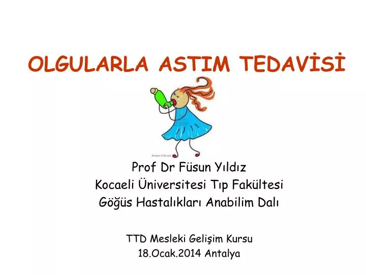 olgularla astim tedav s