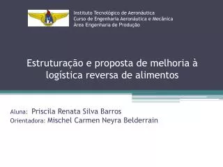 estrutura o e proposta de melhoria log stica reversa de alimentos