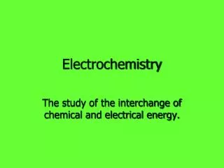 Electrochemistry