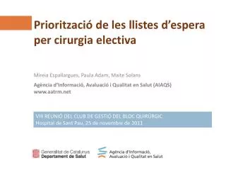 Priorització de les llistes d’espera per cirurgia electiva