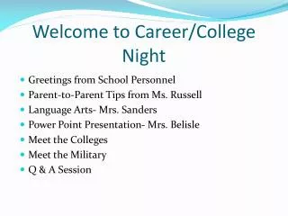 Welcome to Career/College Night