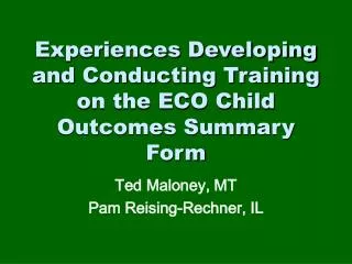 Experiences Developing and Conducting Training on the ECO Child Outcomes Summary Form