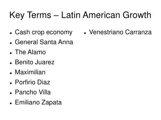 Key Terms – Latin American Growth