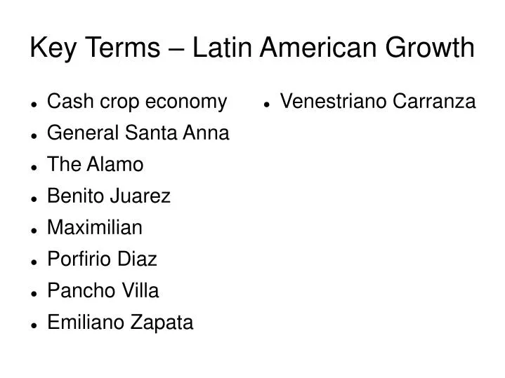 key terms latin american growth