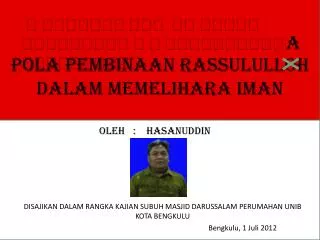pola pembinaan rassululloh dalam memelihara iman