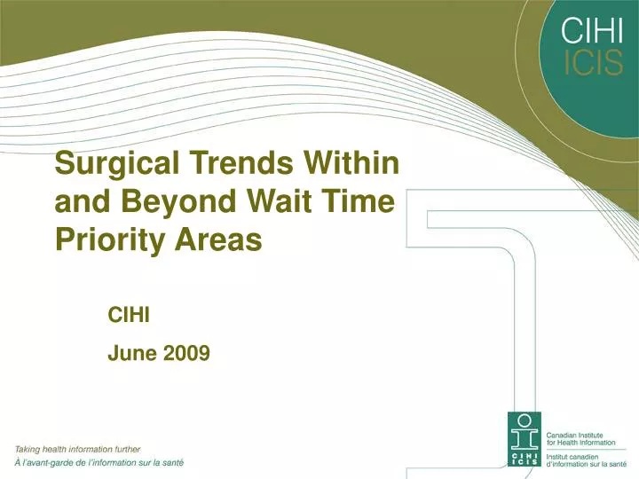 surgical trends within and beyond wait time priority areas