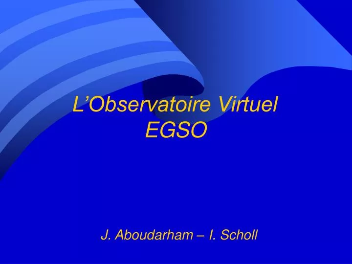 l observatoire virtuel egso