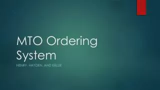 MTO Ordering System