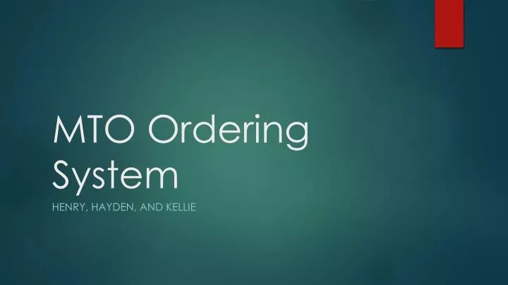 mto ordering system