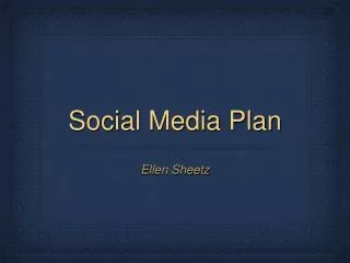 Social Media Plan