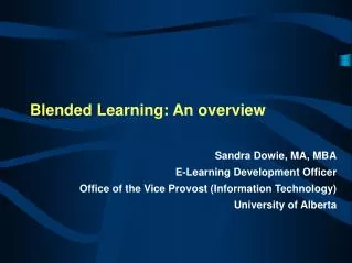 Blended Learning: An overview
