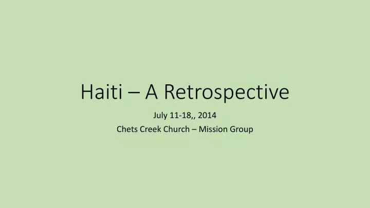 haiti a retrospective