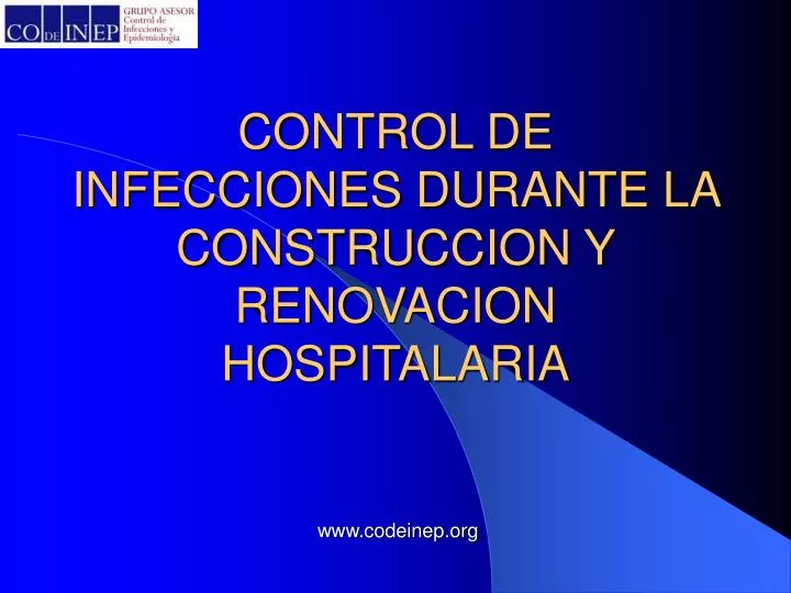 control de infecciones durante la construccion y renovacion hospitalaria