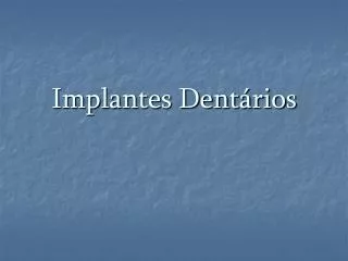 implantes dent rios