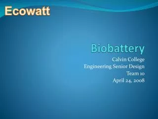 Biobattery