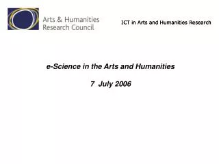 ICT in Arts and Humanities Research