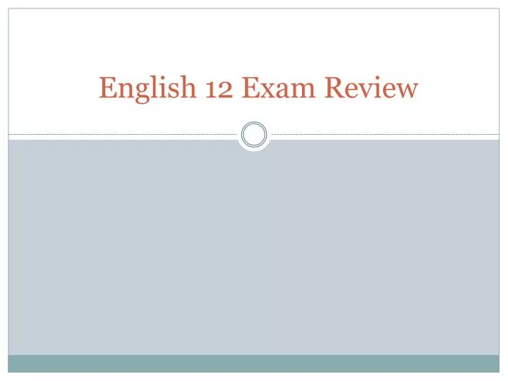 english 12 exam review
