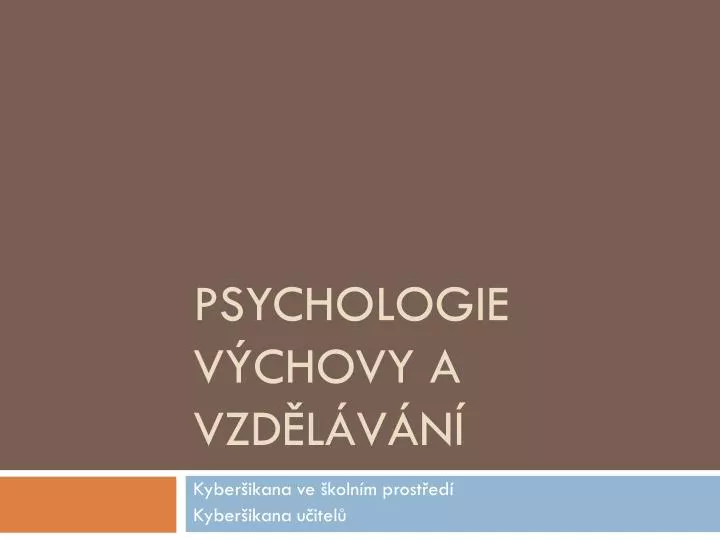 psychologie v chovy a vzd l v n