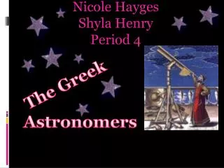 Nicole Hayges Shyla Henry Period 4