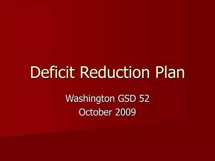 deficit reduction plan