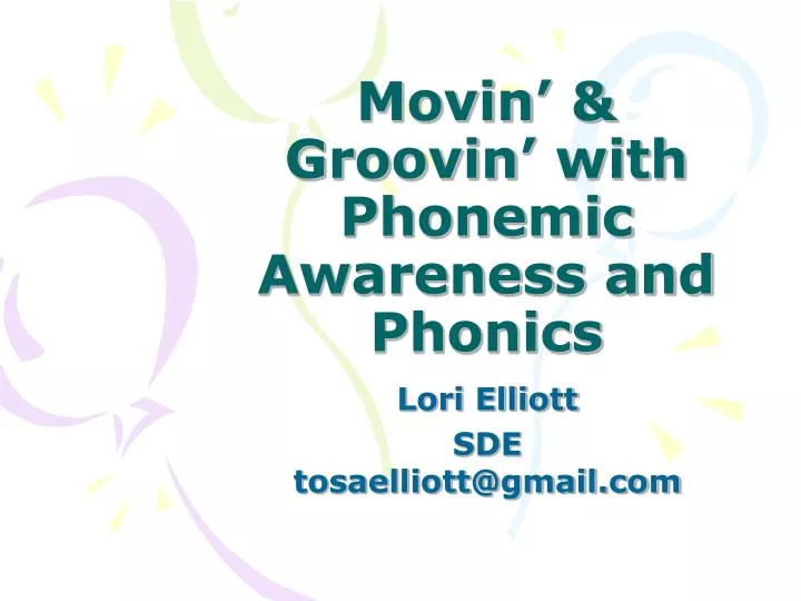 movin groovin with phonemic awareness and phonics