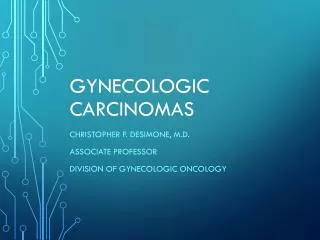 Gynecologic Carcinomas